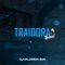 TRAIDORA - La Joaqui - DJ CALDERON lyrics