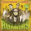 Rumors (feat. Alborosie) - Single album lyrics, reviews, download