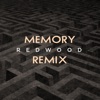 Memory (Redwood Remix) - Single