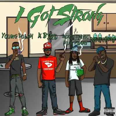 I Got Strong - Single - Project Pat
