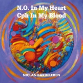 N.O. in My Heart Cph in My Blood artwork