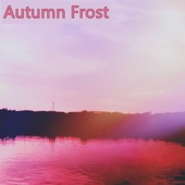 Autumn Frost artwork
