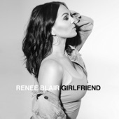 Girlfriend by Renee Blair