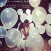 Yeh Vaada Raha - Single