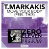 Stream & download Move Your Body (Feel This) - Single