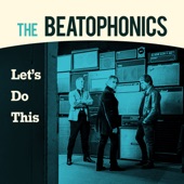 The Beatophonics - Hit Me Where My Heart Is