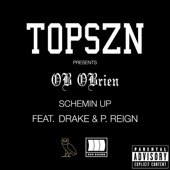 Schemin Up (feat. Drake and P. Reign) artwork