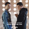 Look Good On You - Single, 2019