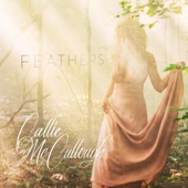 Callie McCullough - Feathers