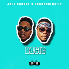 Basic (feat. Grandphenally) - Single by Joey Sunday album reviews, ratings, credits