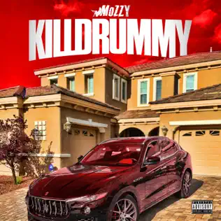 lataa albumi Mozzy - Killdrummy