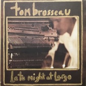 Tom Brosseau - Broken Ukulele