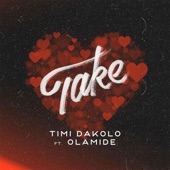 Take (feat. Olamide) artwork