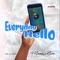 Everyday Hello - T Smallz Suso lyrics