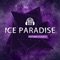 Ice Paradise (feat. Dy3nasty) artwork