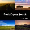 Back Down South - Single album lyrics, reviews, download