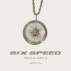 Six Speed - Single