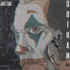 Gotham City - Single by James Flamez album reviews, ratings, credits