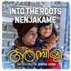 Into the Roots - Nenjakame (From "Ambili") - Single