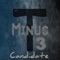 Candidate - T Minus 3 lyrics