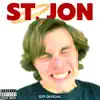St. Jon - Single album lyrics, reviews, download