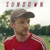 Sundown - Single album lyrics, reviews, download