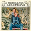 Hermanos Calatrava (Remasterizado)