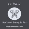How's Your Evening so Far? (Original Radio Version & Remix) - Single