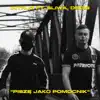 Piszę jako pomocnik (feat. Śliwa, Dedis) - Single album lyrics, reviews, download