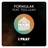 I Pray (feat. Tess Leah) - Single