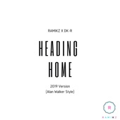 Heading Home (feat. DK-R) [Alan Walker Style] artwork