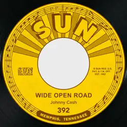 Wide Open Road / Belshazzar - Single - Johnny Cash