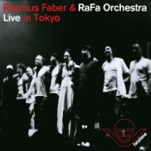 Live in Tokyo - Rasmus Faber & RaFa Orchestra