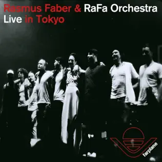 Album herunterladen Rasmus Faber & RaFa Orchestra - Live In Tokyo