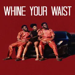Whine Your Waist Song Lyrics