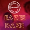 Eazee Daze - Single