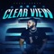 Clear View - Yungg Suave lyrics