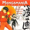 Mangamanía - Anime Hits (From Akira, Bubblegrum Crisis, Project A-Ko And City Hunter Original Series), 1995