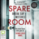 Dreda Say Mitchell - Spare Room (Unabridged)