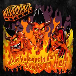 What Happens in Hell, Stays in Hell - Nekromantix