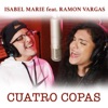 Cuatro Copas (feat. Ramon Vargas) - Single