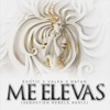 Me Elevas - Single