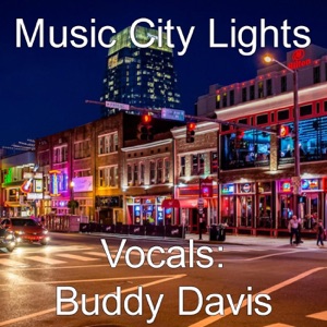 Buddy Davis - Music City Lights - Line Dance Musik