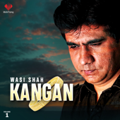 Kangan, Vol. 1 - Wasi Shah
