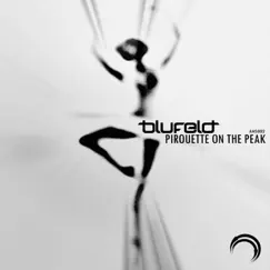 Pirouette on the Peak - Single by Blufeld album reviews, ratings, credits