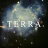 Terra - Single album lyrics, reviews, download