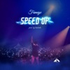 Speed Up - Single