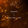 This Time / Ray - Single