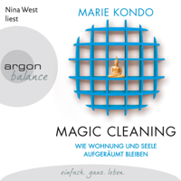 Marie Kondo - Magic Cleaning - Wie Wohnung und Seele aufgeräumt bleiben, Band 2 (Ungekürzte Lesung) artwork