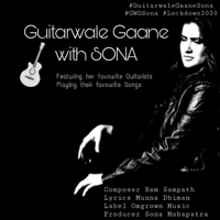 Sona Mohapatra - Bolo Na: Guitarwale Gaane with Sona (feat. Rickraj Nath) - Single artwork